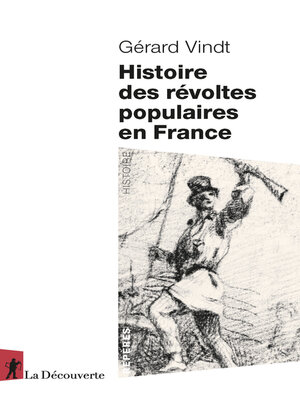 cover image of Histoire des révoltes populaires en France